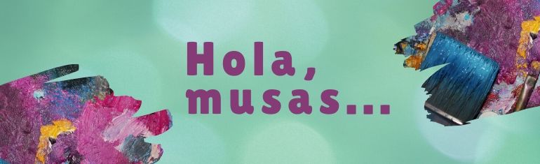 Texto en busca de inspiración que cita Hola, musas